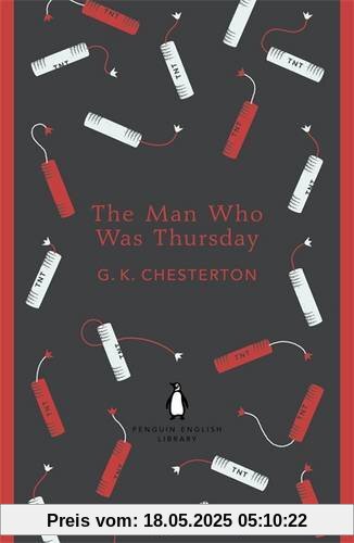 The Man Who Was Thursday (The Penguin English Library)