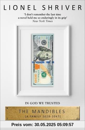 The Mandibles: A Family, 2029-2047 The Mandibles: A Family, 2029-2047