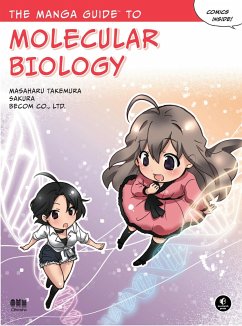 The Manga Guide to Molecular Biology von No Starch Press / Ohmsha, T.