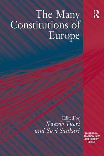 The Many Constitutions of Europe (Edinburgh/Glasgow Law and Society Series)