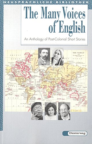 The Many Voices of English: An Anthology of Postcolonial Literature (Diesterwegs Neusprachliche Bibliothek - Englische Abteilung, Band 253) ... - Englische Abteilung: Sekundarstufe II)