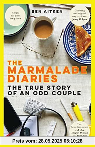 The Marmalade Diaries: The True Story of an Odd Couple