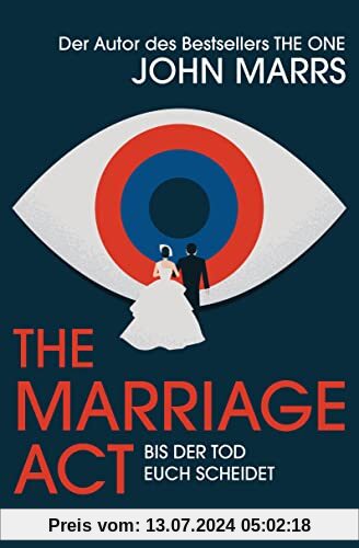 The Marriage Act - Bis der Tod euch scheidet: Roman