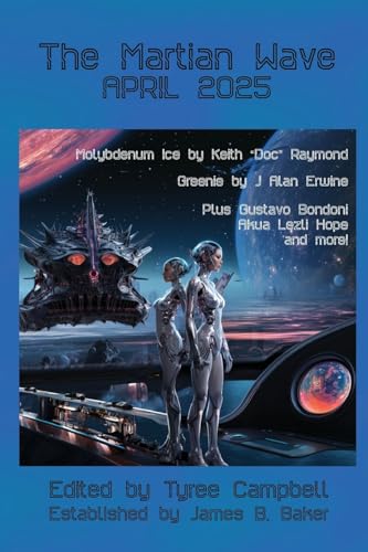 The Martian Wave April 2025 von hiraethsff