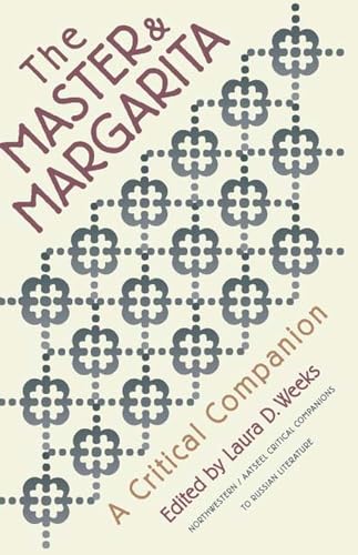 The Master and Margarita. A Critical Companion