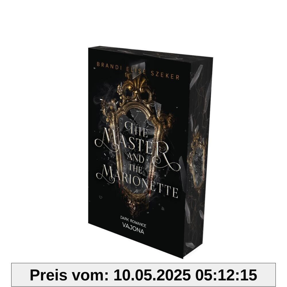 The Master and The Marionette (The Pawn and The Puppet 2): DARK ROMANCE | Mit limitiertem Farbschnitt!