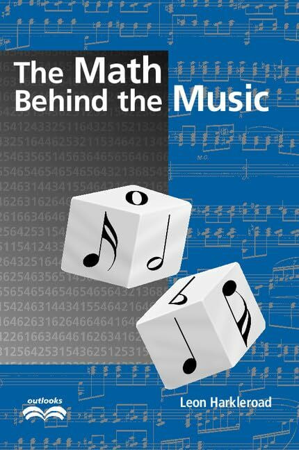 The Math Behind the Music [With CDROM] (Outlooks)
