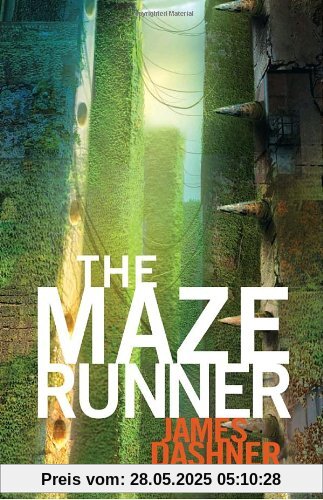 The Maze Runner (Maze Runner Series #1) (The Maze Runner Series)