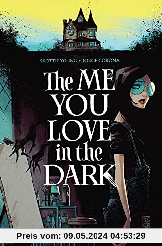 The Me You Love In The Dark, Volume 1 (Me You Love in the Dark, 1)