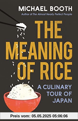 The Meaning of Rice: A Culinary Tour of Japan