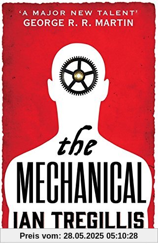 The Mechanical: Book One of the Alchemy Wars