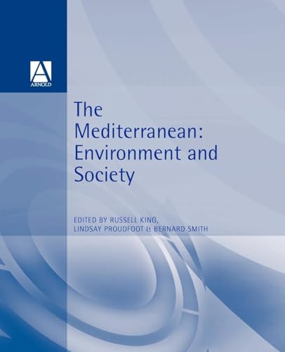 The Mediterranean: Environment and Society The Mediterranean: Environment and Society von Taylor & Francis