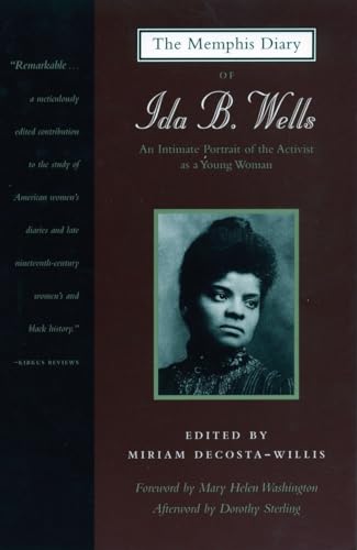 The Memphis Diary of Ida B. Wells: An Intimate Portrait of the Activist as a Young Woman (Black Women Writers Series)