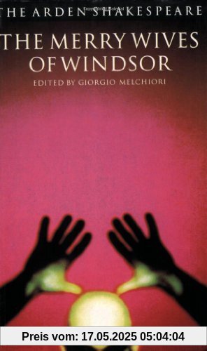 The Merry Wives of Windsor: Third Series - Paperback (Arden Shakespeare)