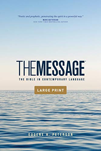 The Message: The Bible in Contemporary Language von NavPress Publishing Group