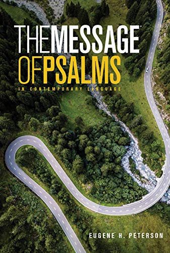 The Message the Book of Psalms (First Book Challenge)