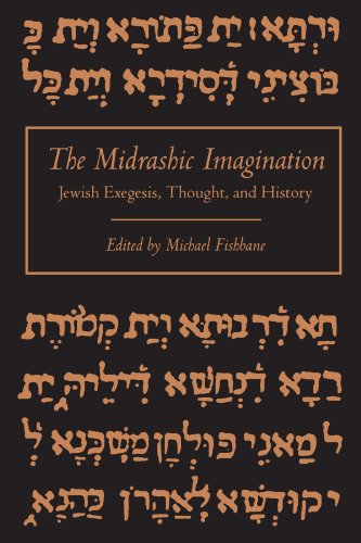 The Midrashic Imagination Jewish Exegesis, Thought, and History von State University of New York Press