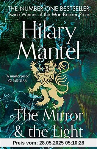 The Mirror and the Light (The Wolf Hall Trilogy)