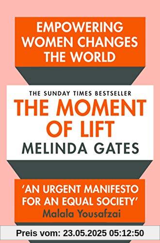 The Moment of Lift: How Empowering Women Changes the World