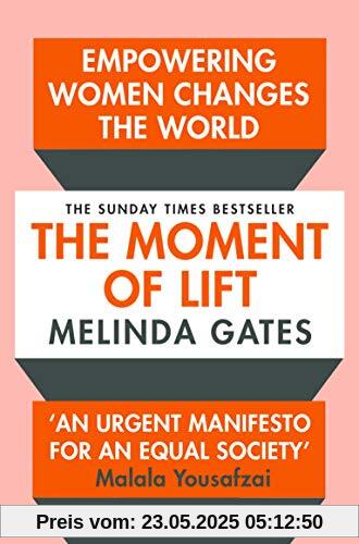 The Moment of Lift: How Empowering Women Changes the World