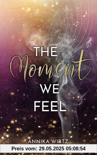 The Moment we Feel (The Moment - Reihe, Band 2)