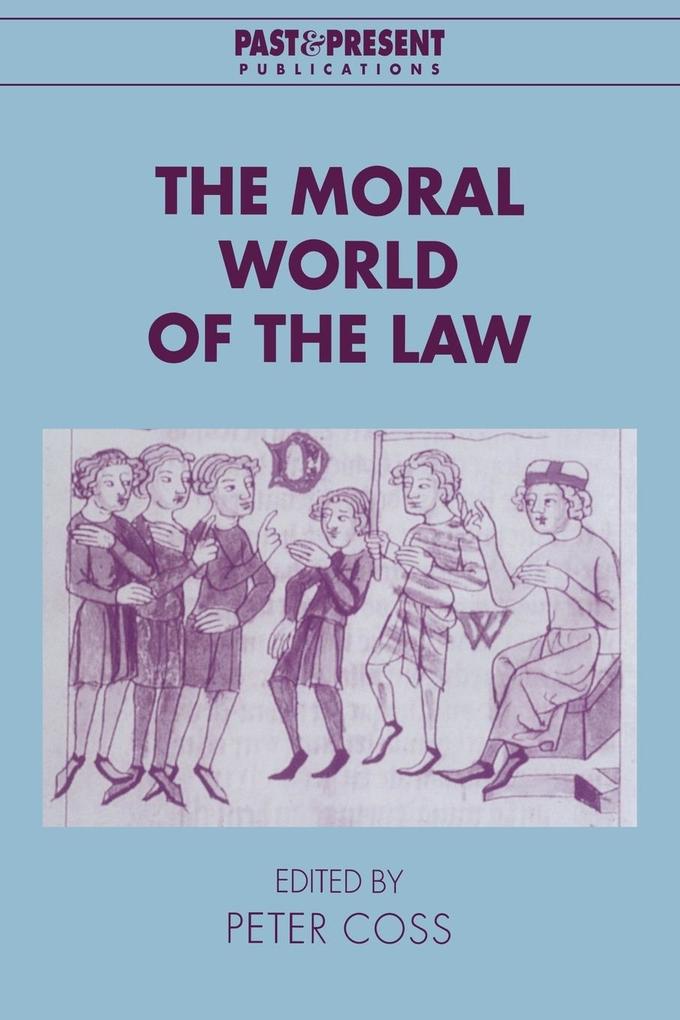 The Moral World of the Law von Cambridge University Press