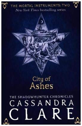 The Mortal Instruments: Book 2: City of Ashes von Walker Books