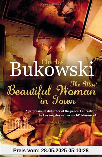 The Most Beautiful Woman in Town: And other Stories The Most Beautiful Woman in Town: And other Stories
