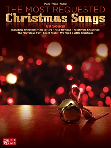 The Most Requested Christmas Songs: Piano, Vocal, Guitar von Cherry Lane Music Company