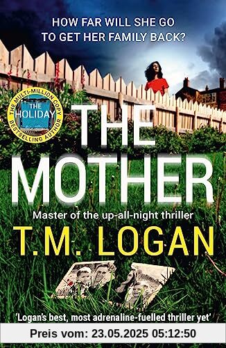 The Mother: The relentlessly gripping, utterly unmissable up-all-night thriller perfect for summer holidays