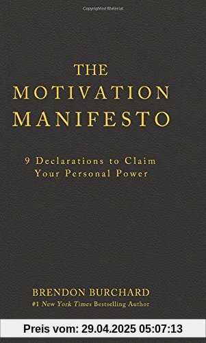 The Motivation Manifesto