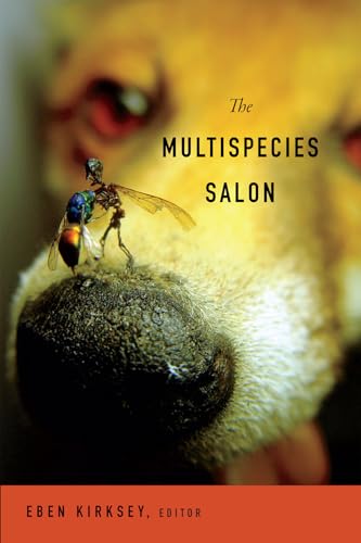 The Multispecies Salon von Duke University Press