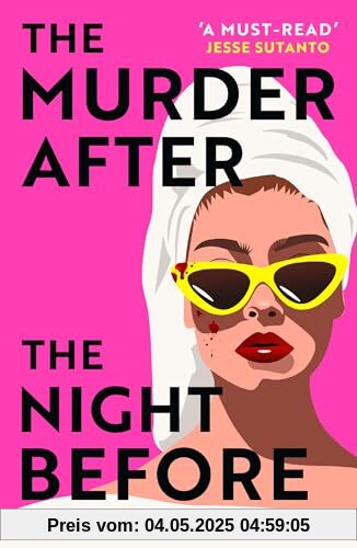 The Murder After the Night Before: Don’t miss this slick and utterly gripping thriller for 2024!