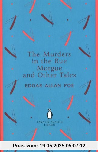 The Murders in the Rue Morgue and Other Tales (Penguin English Library)