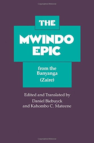 The Mwindo Epic from the Banyanga (Zaire) von University of California Press