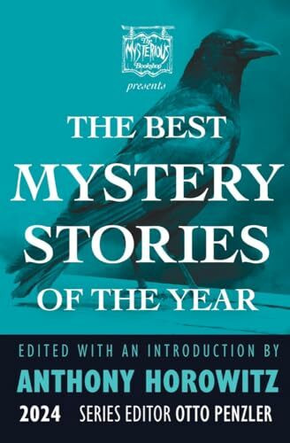 The Mysterious Bookshop Presents the Best Mystery Stories of the Year 2024 (Best Mystery Stori... The Mysterious Bookshop Presents the Best Mystery Stories of the Year 2024 (Best Mystery Stori...