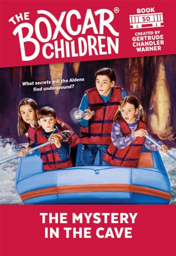 The Mystery in the Cave (The Boxcar Children Mysteries, Band 50)