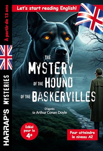 The Mystery of the Hound of Baskerville spécial 4e/3e: Pour atteindre le niveau A2 von HARRAPS