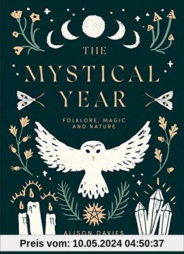 The Mystical Year: Folklore, Magic and Nature