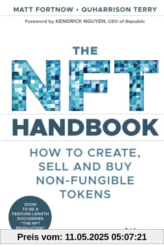 The NFT Handbook: How to Create, Sell and Buy Non-Fungible Tokens