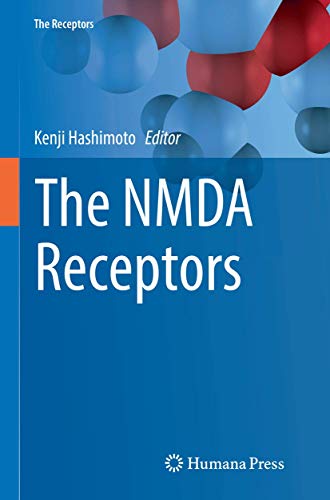 The NMDA Receptors (The Receptors, Band 30) von Humana