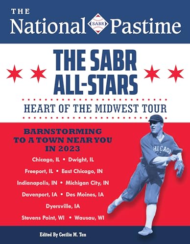 The National Pastime 2023: Heart of the Midwest von Society for American Baseball Research