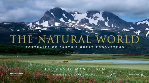 The Natural World: Portraits of Earth's Great Ecosystems von Rizzoli