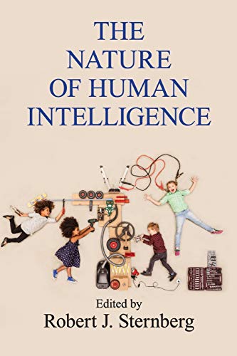 The Nature of Human Intelligence von Cambridge University Press
