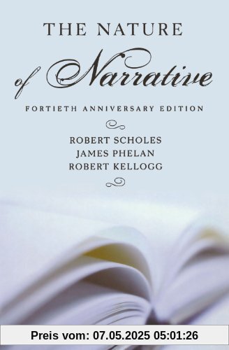 The Nature of Narrative: Revised and Expanded