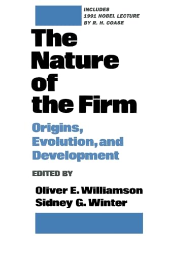 The Nature of the Firm: Origins, Evolution, and Development von OUP USA