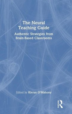 The Neural Teaching Guide von Taylor & Francis Ltd