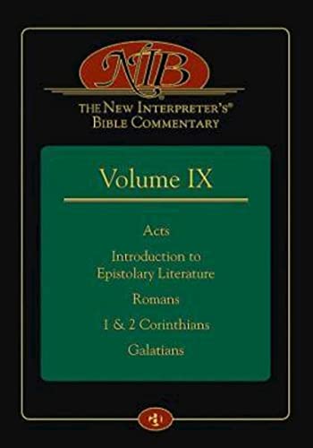 The New Interpreter's Bible Commentary: Acts, Introduction to Epistolary Literature, Romans, 1 & 2 Corinthians, Galatians (9) von Abingdon Press