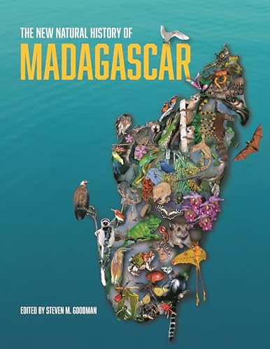 The New Natural History of Madagascar von Princeton University Press