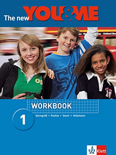 The New YOU & ME 1: Englisch Lehrwerk für Österreich - 5. Schulstufe. Workbook